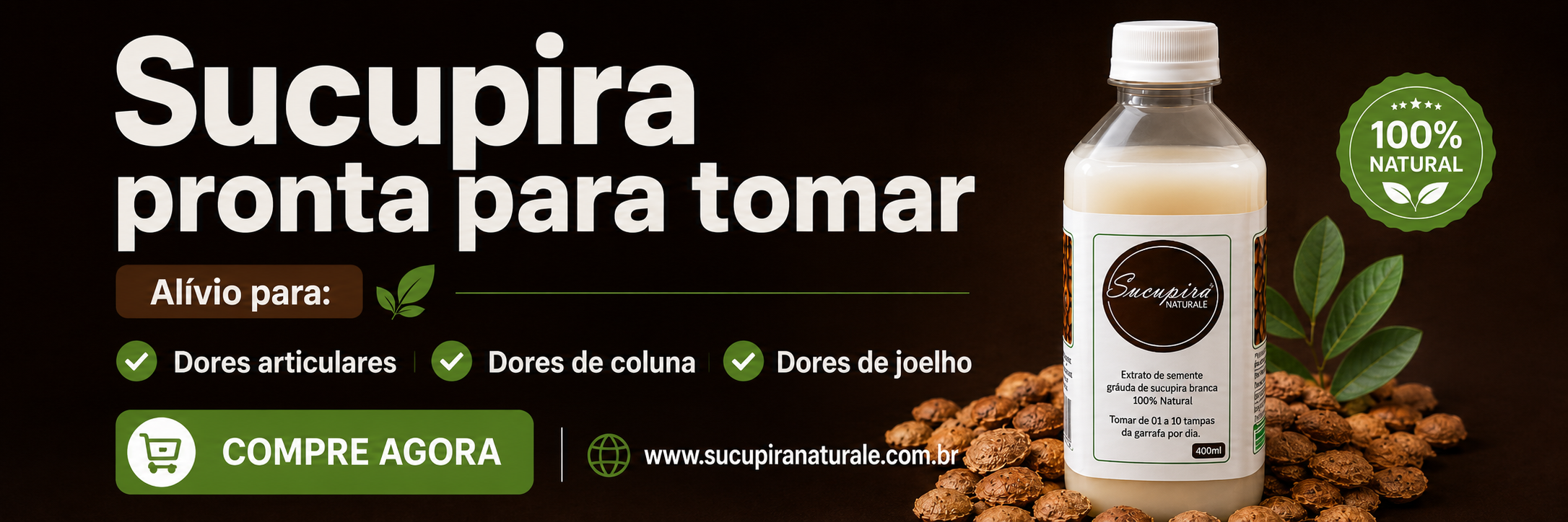 Sucupira Naturale pronta para tomar — alívio para dores articulares, dores de coluna e dores de joelho. Compre agora!